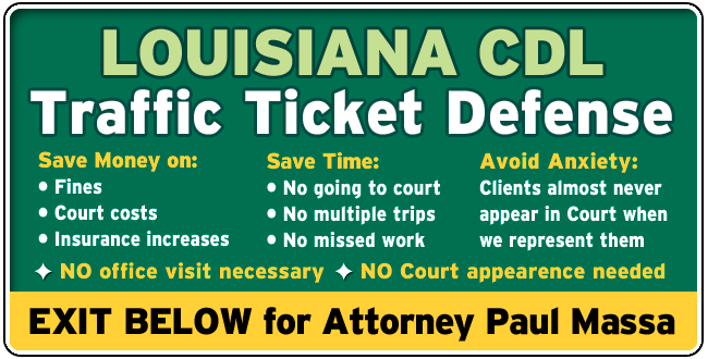 Jefferson Davis Parish, CDL Speeding and Traffic Ticket Lawyer/Attorney Paul M. Massa | FREE Consultation