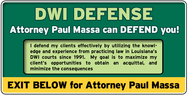 Jefferson Davis Parish DWI Defense Lawyer/Attorney Paul M. Massa | FREE Consultation