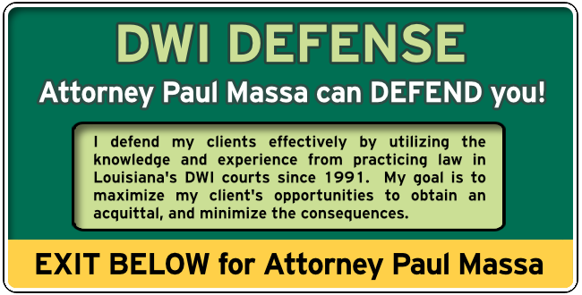 Jefferson Davis Parish, Louisiana, Louisiana DWI Lawyer Paul M. Massa Graphic 1